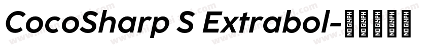 CocoSharp S Extrabol字体转换